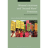 Women's Activism and Second Wave Feminism: Transnational Histories