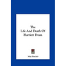 The Life And Death Of Harriett Frean
