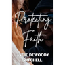 Protecting Faith