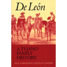 de León, a Tejano Family History