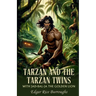 Tarzan And The Tarzan Twins With Jad-bal-ja The Golden Lion
