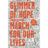 Glimmer of Hope: How Tragedy Sparked a Movement