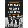 Friday Night Lights (25th Anniversary Edition): A Town, a Team, and a Dream