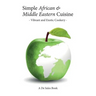 Simple African & Middle Eastern Cuisine