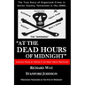 At the Dead Hours of Midnight: A Bloody Reign of Terror in the Great Smoky Mountains