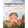 Magda's Mayhem: Sidewalks to Somewhere Else