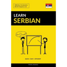 Learn Serbian - Quick / Easy / Efficient: 2000 Key Vocabularies