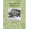Blue Collar Fleet Management