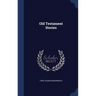 Old Testament Stories