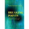 Breaking Points: Youth Mental Health Crises and How We All Can Help Volume 18