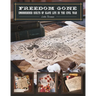 Freedom Gone: Embroidered Quilts of Slave Life in the Civil War