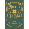 Mariella; of Out-West