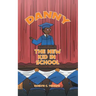 Danny the New Kid in School