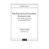 The Politics of Colonial Exploitation