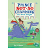 Prince Not-So Charming: The Dork Knight