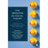 The Imposter as Social Theory: Thinking with Gatecrashers, Cheats and Charlatans