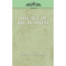 The Age of Big Business