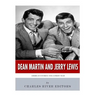 Dean Martin & Jerry Lewis: America's Favorite 1950s Comedy Team