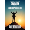 Campaign for Leadership Excellence: Unlocking Your Potential