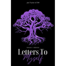 Letters to Myself Volume 3: Addiction