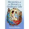 Mysteries of the Rosary in Ordinary Life