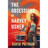 The Obsessions of Harvey Usher