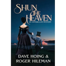 Shun the Heaven: An Antebellum Mystery