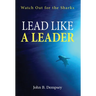 Lead Like a Leader: Watch Out for the Sharks