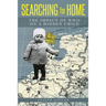 Searching for Home: The Impact of WWII on a Hidden Child