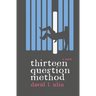 Thirteen Question Method