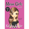 MEAN GIRLS - Book 10 - Disaster