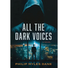 All the Dark Voices