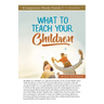 What to Teach Your Children Study Guide
