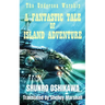 A Fantastic Tale of Island Adventure
