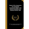 Report of the Jamestown Ter-centennial Commission Made to the General Assembly at Its January Session, 1906