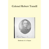 Colonel Robert Tansill