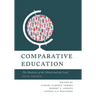 Comparative Education: The Dialectic of the Global and the Local