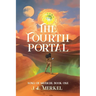 The Fourth Portal: Song of Saudade (Book 1)
