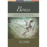 Bones: A Building-Block Collection of 19 Fundamental Spiritual Teachings