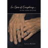In Spite of Everything....: for the woman she loved