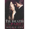 Til Death Do Us Part: A Dark Russian Mafia Romance
