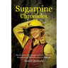 Sugarpine Chronicles: The adventures and strugles of the first co-ed U.S. Forest Service wildland fire crews in California