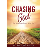 Chasing God