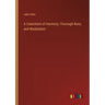 A Catechism of Harmony, Thorough-Bass, and Modulation