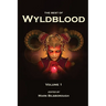 The Best of Wyldblood - Volume 1