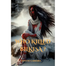 Who Killed Bilkisa?