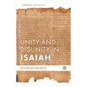 Unity and Disunity in Isaiah