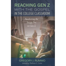 Reaching Gen Z with the Gospel in the College Classroom