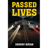 Passed Lives