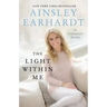 The Light Within Me: An Inspirational Memoir